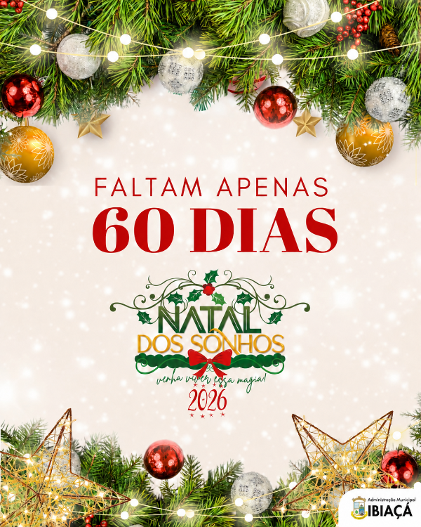 Faltam 60 dias para o Natal dos Sonhos 2026